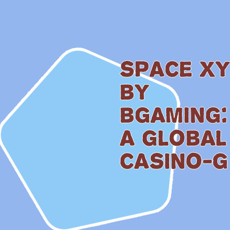 Bgaming space xy